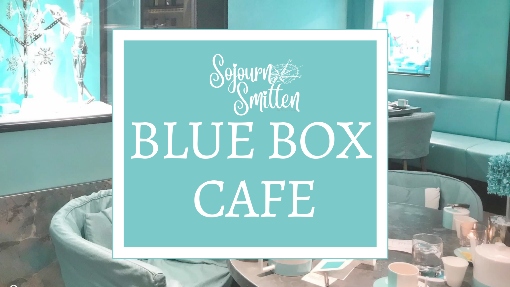 Blue Box Cafe Reservations At Tiffany Co In New York City Sojourn   A520102B 2749 4344 A812 FA6BF6A73CBC 2048x1152 